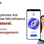 Smartphones Are the New Microfinance Collateral,smart lending risk management by Datacultr